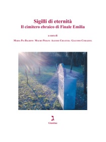 Sigilli_di_eternità._Il_cimitero_ebraico_di_Finale_Emilia